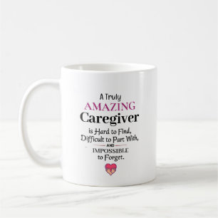 Caneca De Café Um Cuidador Verdadeiramente Incrível