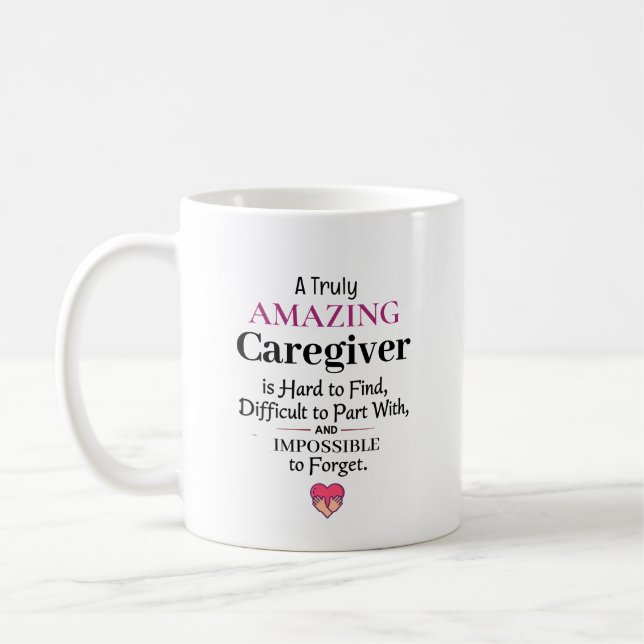 Caneca De Café Um Cuidador Verdadeiramente Incrível (Esquerda)