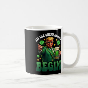 Caneca De Café Um Dia de São Patrício Engraçado Que Deixe Os Shen