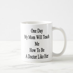 Caneca De Café Um dia minha mamã ensinar-me-á como ser um douto