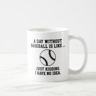 Caneca De Café Um dia sem beisebol