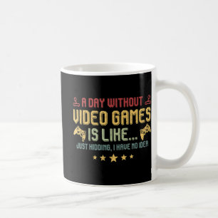 Caneca De Café Um Dia Sem Videos games É Como Vídeo Jogador Diver