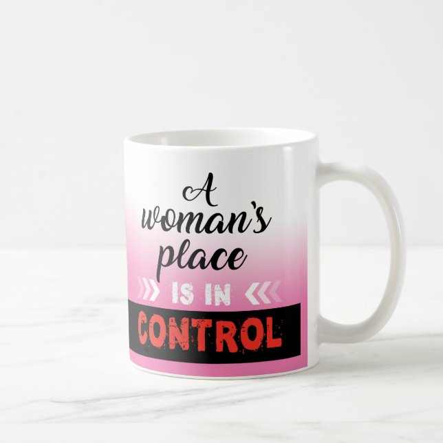 Caneca De Café Um lugar de mulher, Trendy Café Mug. (Direita)