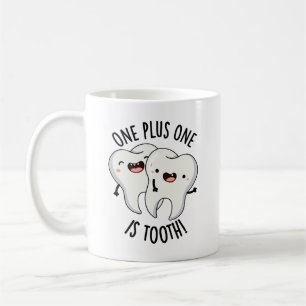 Caneca De Café Um Mais Um É Um Arma Dental Engraçado