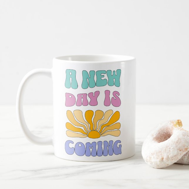 Caneca De Café Um Novo Dia Está Chegando (Com Donut)