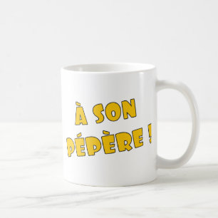 Caneca De Café Um pépère do filho!