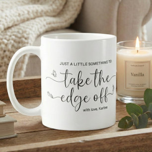 Caneca De Café Um Pequeno Algo para Tirar a Aresta