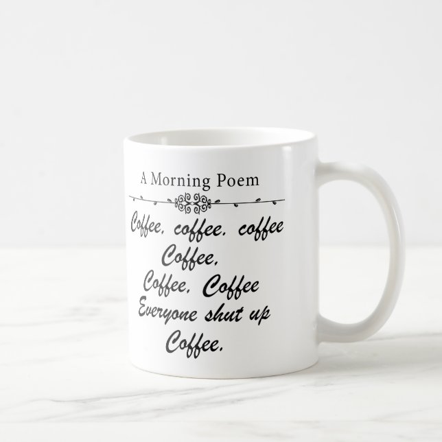 Caneca De Café Um Poema Para As Manhãs De Café Engraçado (Direita)