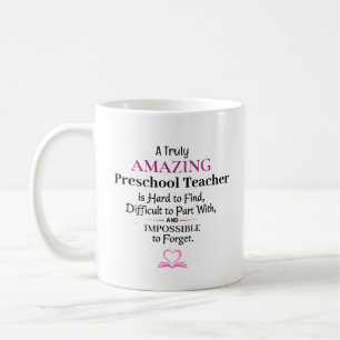 Caneca De Café Um Professor de Pré-Escola Verdadeiramente Incríve