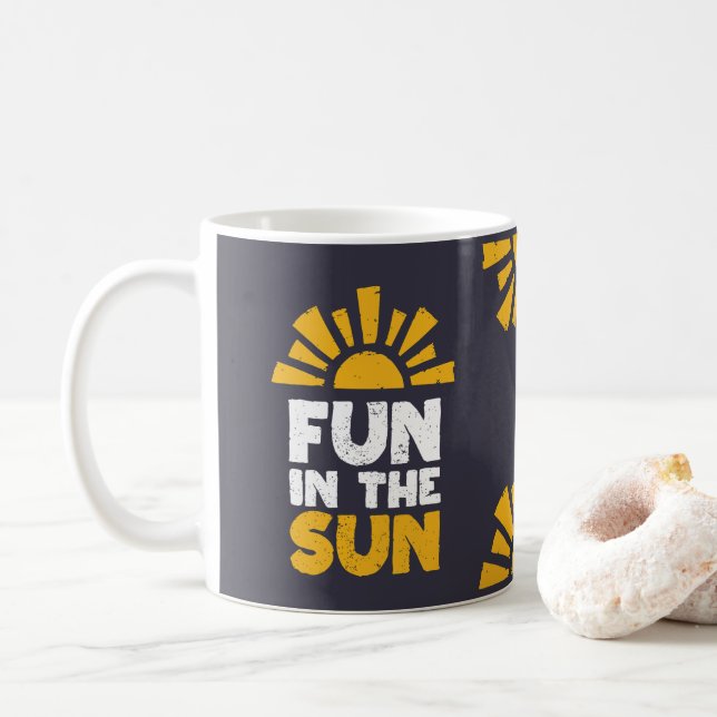 Caneca De Café Um sinal que diz diversão ao sol (Com Donut)