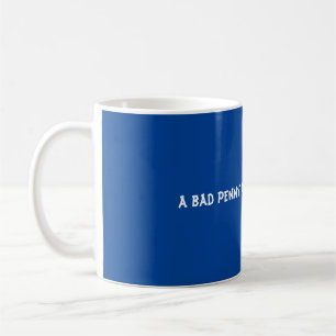 Caneca De Café Uma coisa ruim sempre aparece