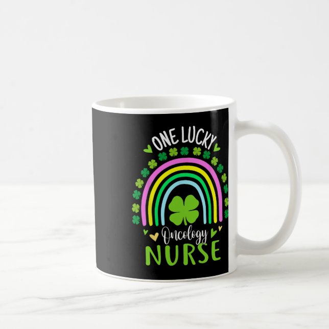 Caneca De Café Uma Enfermeira de Oncologia Sortuda Arco-íris Dia  (Direita)