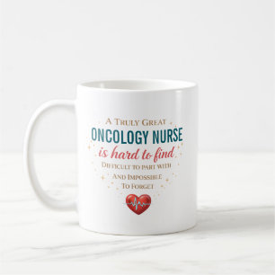 Caneca De Café Uma Enfermeira de Oncologia Verdadeiramente Excele