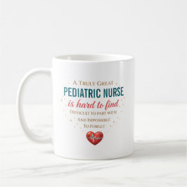 Caneca De Café Uma Enfermeira Pediátrica Verdadeiramente Excelent