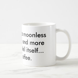 Caneca De Café Uma Frase Doce (Mug)