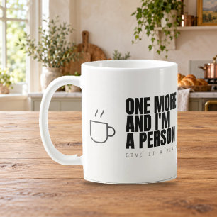 Caneca de Café Uma Mais e Eu Sou uma Pessoa