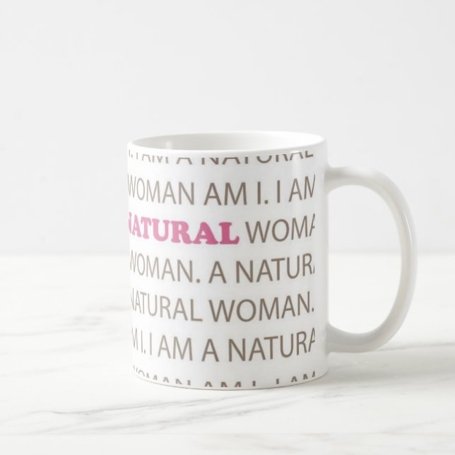 Caneca De Café Uma mulher natural… (Direita)