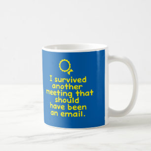 Caneca De Café Uma outra reunião que deva ter sido um email