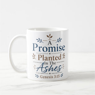Caneca De Café Uma Promessa Plantada Nas Cinzas Verdade Bíblica