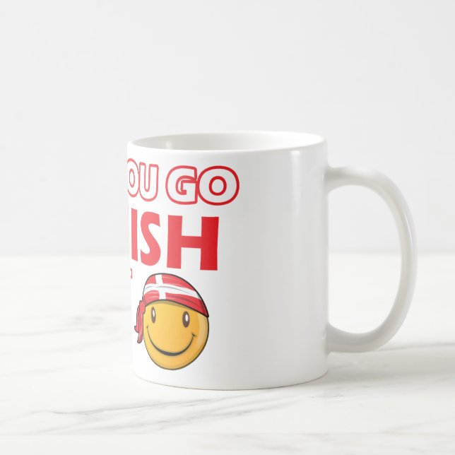 Caneca De Café Uma vez que você vai dinamarquês (Direita)