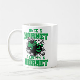 Caneca De Café Uma Vez Um Hornet Sempre Um Hornet Espírito De Vol