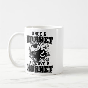 Caneca De Café Uma Vez Um Hornet Sempre Um Hornet Espírito De Vol