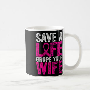 Caneca De Café Uma vida Esposa divertida, Cancer de mama, consciê