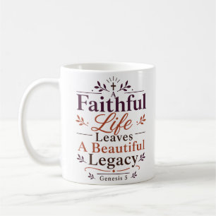 Caneca De Café Uma Vida Fiel Deixa um Legado Bíblico Lindo