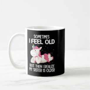 Caneca De Café Unicorn Pony sometimes i feel old but then i reali