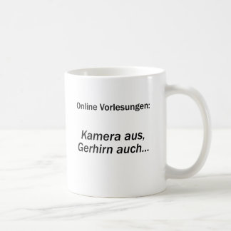 Caneca De Café Unispruch "Kamera aus, Gehirn auch" Studenten