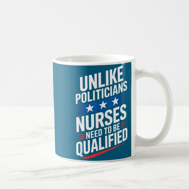 Caneca De Café Unlike Liticians Nurses Need To Be Qualified Sarca (Direita)