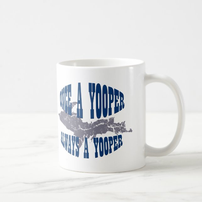Caneca De Café UP Michigan Always Yooper Mug (Direita)