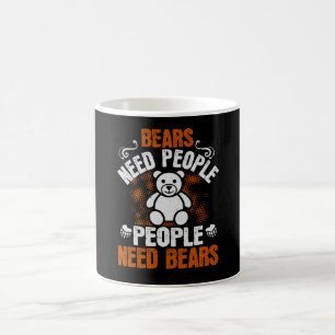 Caneca De Café Ursos - Ursos Precisam Pessoas Pessoas Precisam Ur