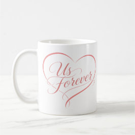 Caneca De Café Us Forever Romantic Heart Mug