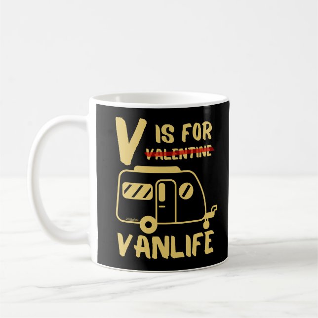 Caneca De Café V IS FOR VANLIFE - ideia engraçada de presente de  (Esquerda)