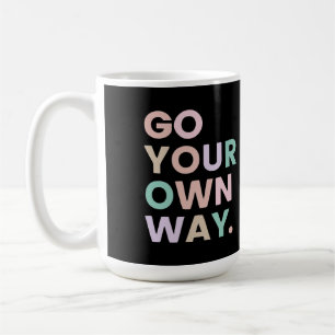 Caneca De Café Vá pelo Seu Próprio Caminho