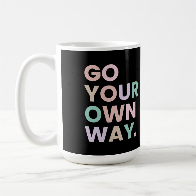 Caneca De Café Vá pelo Seu Próprio Caminho (Esquerda)