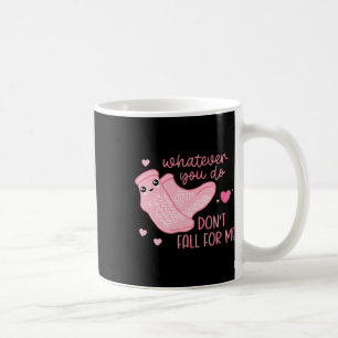 Caneca De Café Valentine Faça O Que Fizer Não Se Apaixone Por Mim