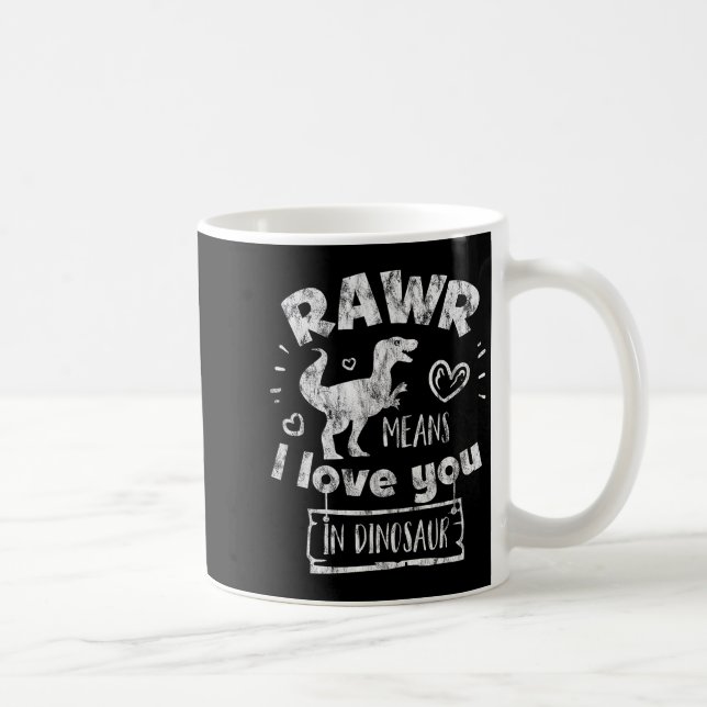 Caneca De Café Valentine's Day T-rex Rawr Means I Love You In Din (Direita)