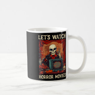 Caneca De Café Vamos Assiste Filmes Horrores Góticos Halloween Sk