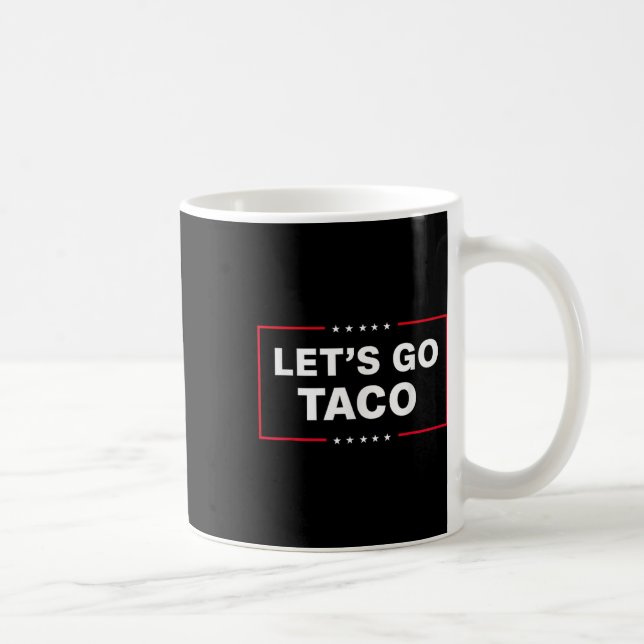 Caneca De Café Vamos Engraçado Vai Taco 57 (Direita)