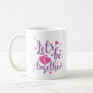 CANECA DE CAFÉ VAMOS ESTAR JUNTOS