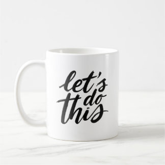 Caneca De Café Vamos fazer isso - Mug de café motivacional para H
