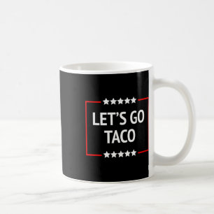 Caneca De Café Vamos Go Taco 11