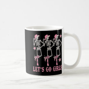 Caneca De Café Vamos Lá Garotas Esqueleto Western Cowgirls Soltei