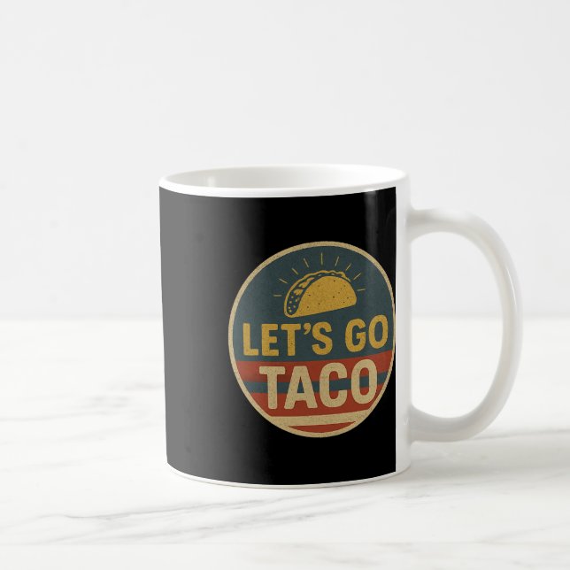 Caneca De Café Vamos Lá Taco Vamos Lá Taco 1  (Direita)