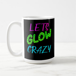 Caneca De Café Vamos Nu Louco Noturno De Pé Néon
