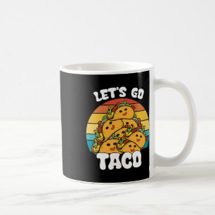 Caneca De Café Vamos Retro Engraçado Go Taco Funny Taco Lover