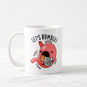 Caneca De Café Vamos Rumble Engraçado Stomach Puns