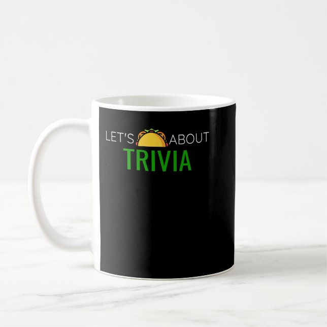 Caneca De Café Vamos Taco Sobre Trivia Night Conselho Game Night  (Esquerda)
